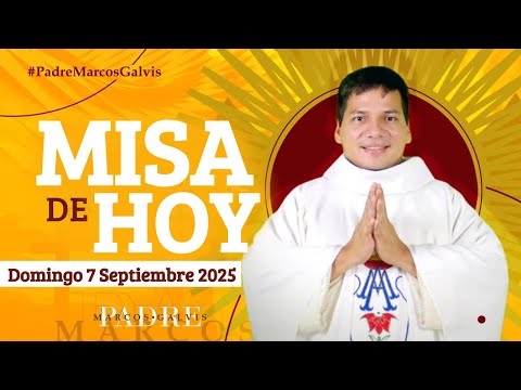 MISA DE HOY Domingo 10 Mayo 2026 con el PADRE MARCOS GALVIS