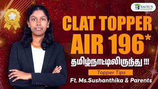 CLAT 2026 Topper All India Ranker &amp; Parent sharing Success Tips! தமிழில் #clat2026 #clat2027