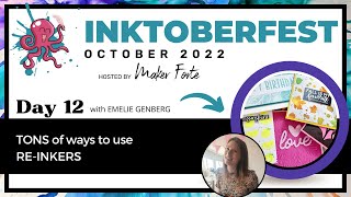 Tons of Ways to Use Re-Inkers w/Emelie Genberg