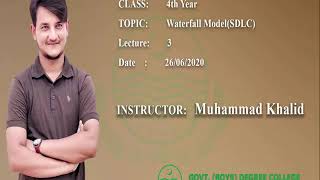 Waterfall Model(SDLC) Lecture 3|4th Year| 26/06/2020