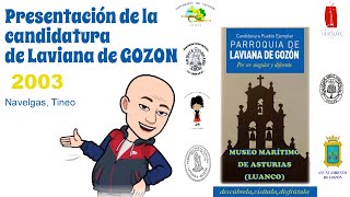 Laviana de Gozon visita Navelgas pueblo ejemplar 2003 por la Fundacion Princesa de Asturias