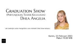 Download Lagu Pertunjukan Teater Kelulusan (Graduation Show) - Dhea Angelia di Show RKJ JKT48 - 23 Februari 2023 MP3