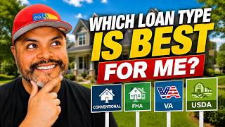 Which Home Loan Is Best for You? Conventional vs FHA vs VA vs USDA