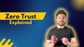 Zero Trust Architecture Explained | CompTIA Security+ Prep