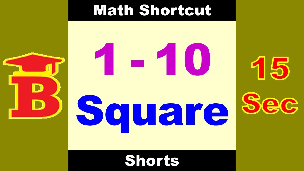 1 to 10 square Trick