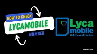 How to check your Lycamobile Number