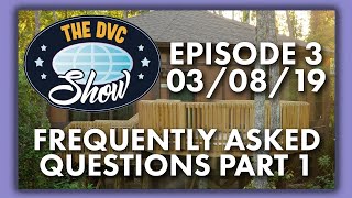 Frequently Asked DVC Questions | The DVC Show
