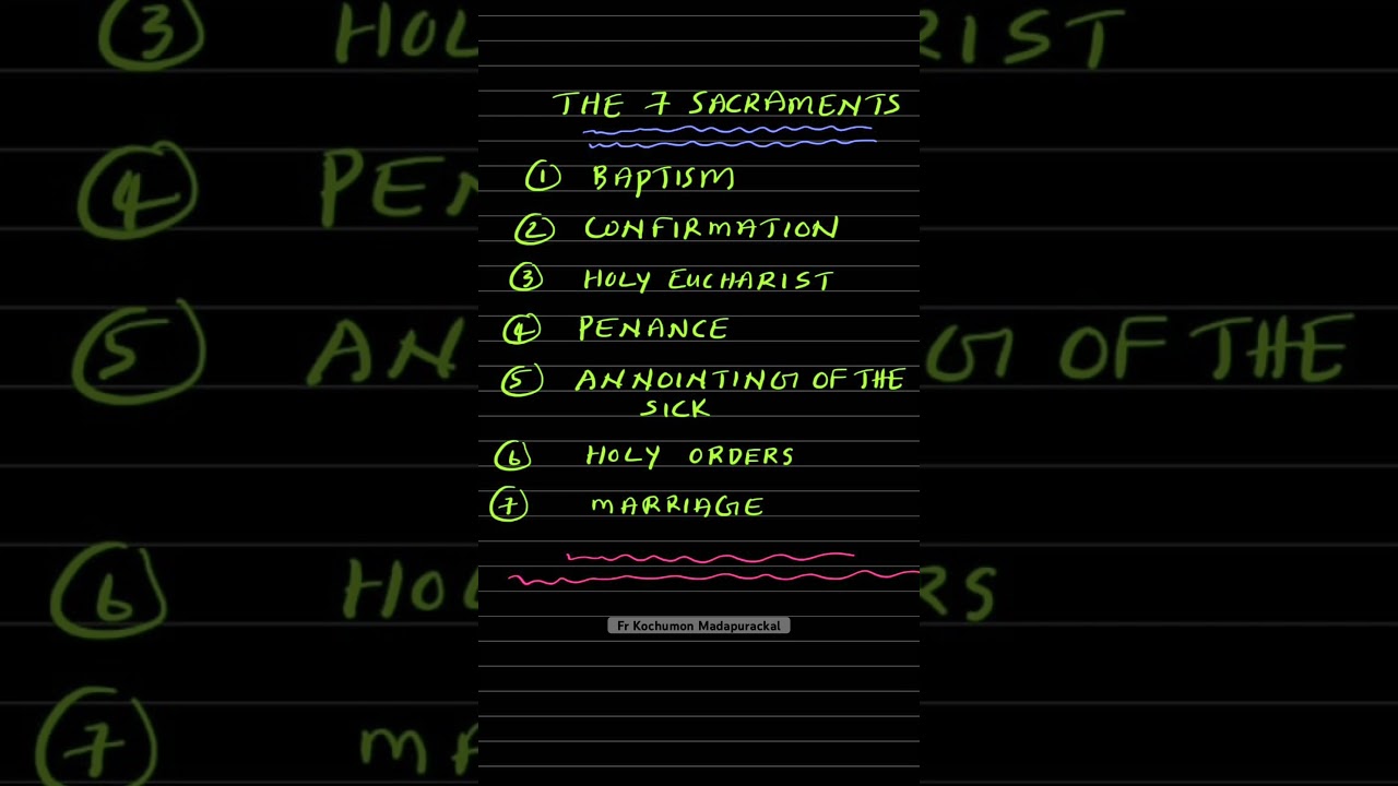 The 7 Sacraments 
