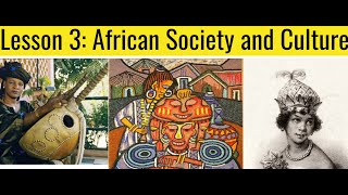 Chapter 15 Lesson 3: African Society and Culture