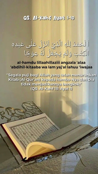 Surat Al Kahfi ayat 1-10🤍📿