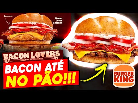 Burger King® inova no cardápio com a nova Linha Bacon Lovers