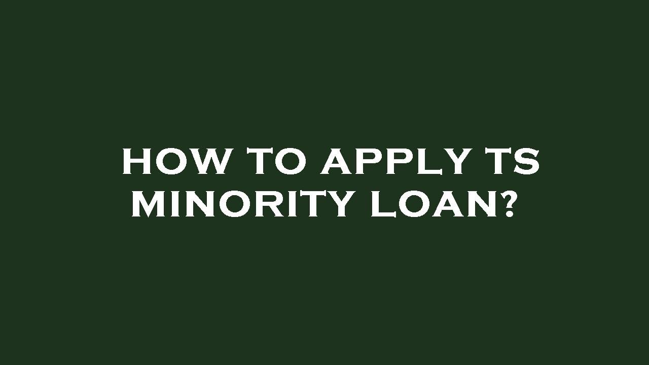 How to apply ts minority loan? YouTube