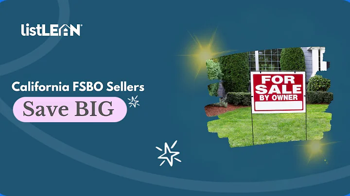 How Much Does Flat Fee MLS Cost in California? | FSBO Sellers Save BIG With ListLean