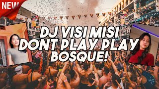 DON'T PLAY PLAY BOSQUE - DJ JUNGLE DUTCH TERBARU FULL BASS 2021 - [ DJEKEKEI ]