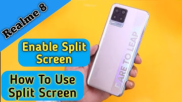 How To Enable Split Screen in Realme 8,How To Use Split Screen in Realme 8,How To Enable Dual Screen