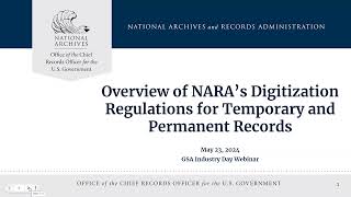 Overview of NARA Digitization Regulations