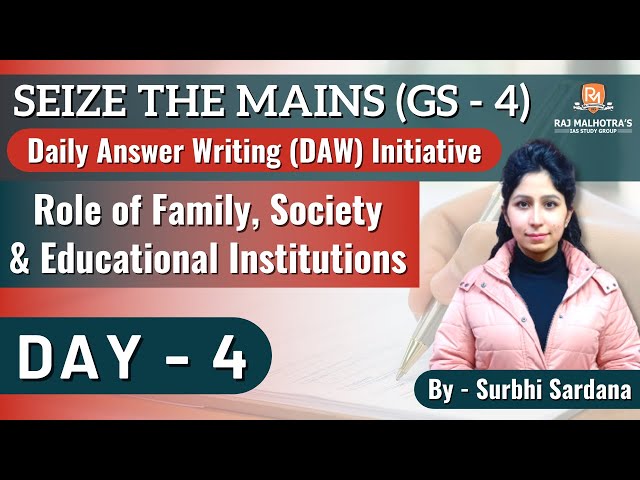 SEIZE THE MAINS | Day - 4 | GS - 4 | Daily Answer Writing Initiative (DAW) Initiative |