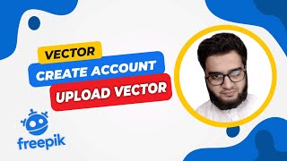 Freepik Contributor : How to Create an Account & Upload Vector files on Freepik (Urdu | Hindi)