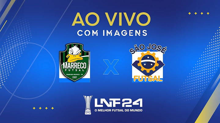 JOGO COMPLETO | LNF 2024 | MARRECO x SÃO JOSÉ | 3ª RODADA