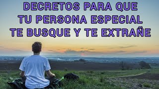 DECRETOS/ para sugestionar y atraer a tu persona especial ♥️