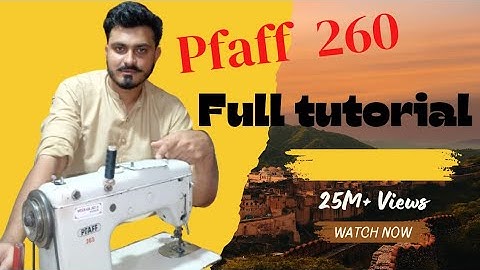 Pfaff 260 full tutorial in short video #short video