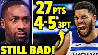 Gilbert Arenas STILL Isn't Buying Karl AnthonyTowns