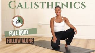 20 Min Full Body  Beginner Calisthenics Workout At Home  | Bodyweight Only, No Equipment