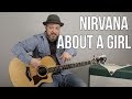How to play about a girl by nirvana on guitar  easy acoustic songs
