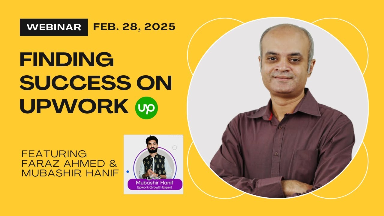 How to be successful on Upwork in 2025 with Faraz Ahmed - The Web Guy