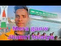 Mera ganw Jhumri telaiya Vlog