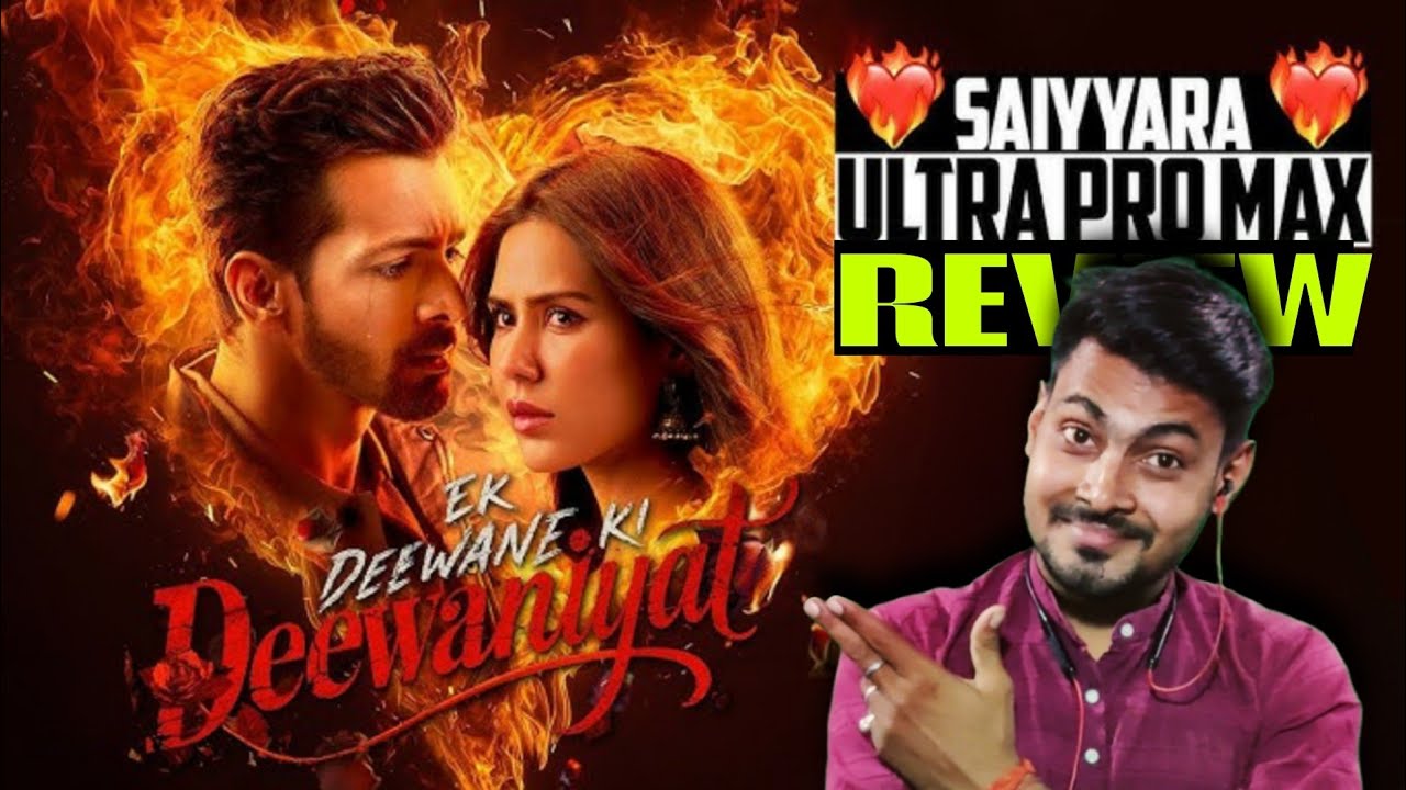 EK DEEWANE KI DEEWANIYAT MOVIE REVIEW | Devendra Mishra - YouTube