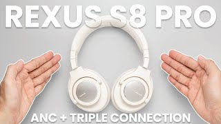 REXUS S8 Pro ANC Headphone with Triple Connection UNBOXING & REVIEW (ASMR)