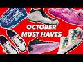 Ten Sneakers I Want In October!