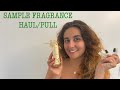 A BLIND BUY SAMPLE FRAGRANCE HAUL | Sample Pull Series