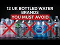 12 UK Water Bottled Brands You Must Avoid Drinking 
