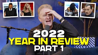 My 2022 Year in Review.                             What a Sh*t Show it was.