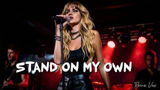 Reina Vex "Stand on My Own" | Dark Cinematic Rock Anthem About Independence