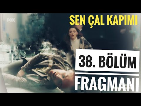 Sen Çal Kapımı 37. Bölüm |Sen Çal Kapımı 38. Bölüm