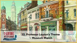 33. Professor Layton's Theme Museum March | Katrielle Layton High Quality OST