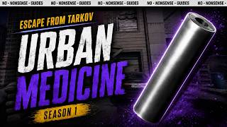 Urban Medicine - A Quick No-Nonsense Guide