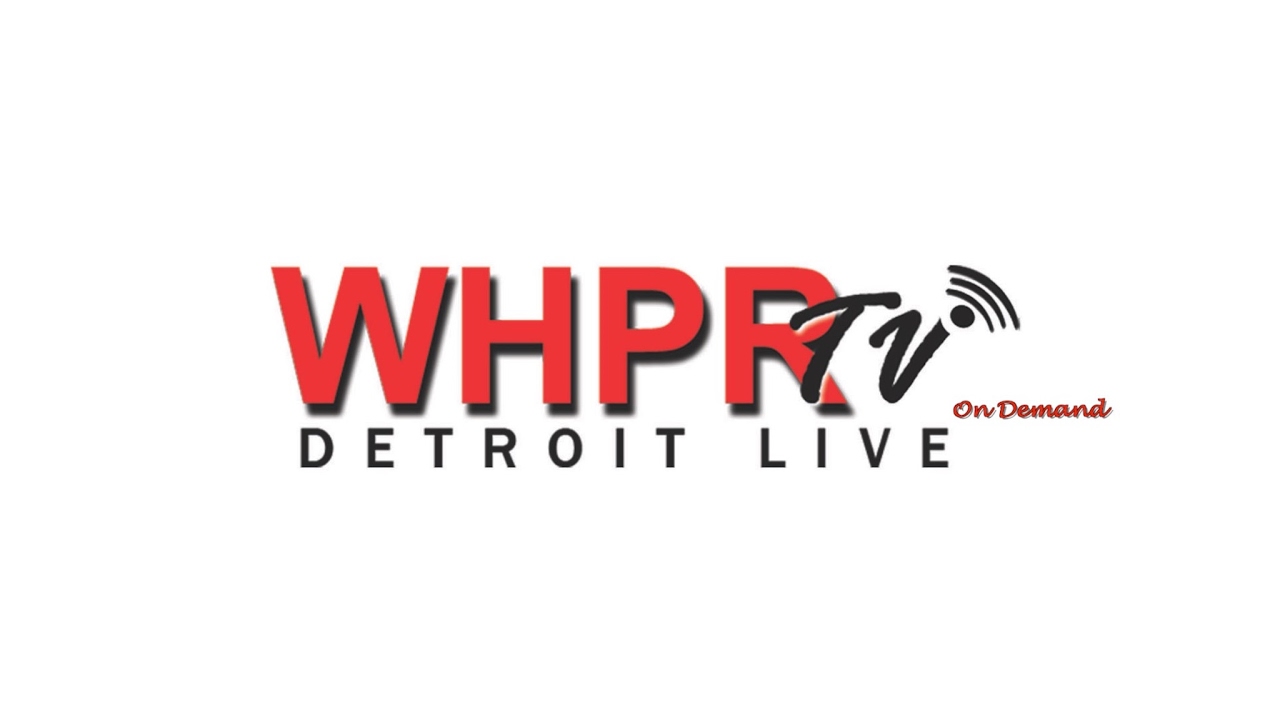 WHPR TV DETROIT LIVE