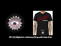 EP: 211 Bigfoot is a Gateway Drug with John Crist - Blurry Creatures