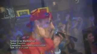 DÁNDOLE - SIMON & LOS WACHITURROS (VIDEO OFICIAL)