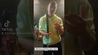 The Torus Chakra Infinity Spin: Part 2 @TheSingularityItself