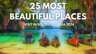 25 Most Beautiful Places to Visit in Southeast Asia 2024 #travel #history #travelguide #trending#4k 