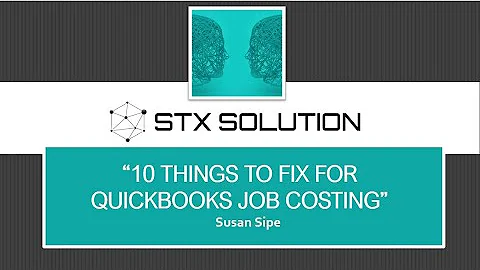 QuickBooks Webinars 10 Things to Fix for Job costi...