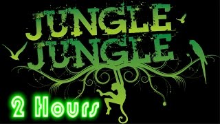 Jungle Music & Jungle Theme: 2 Hours of the Best Jungle Drums 