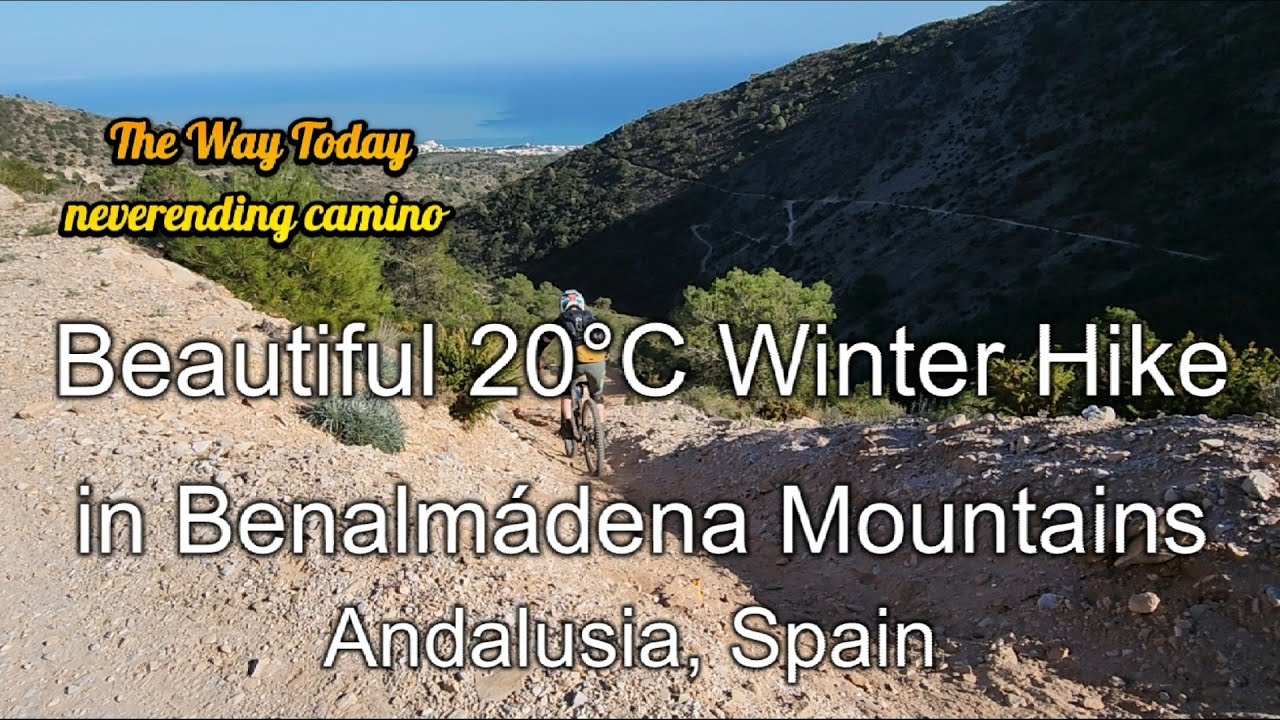 February 12th 2026 20°C Winter Hike in Benalmádena Mountains, Andalusia, Spain 