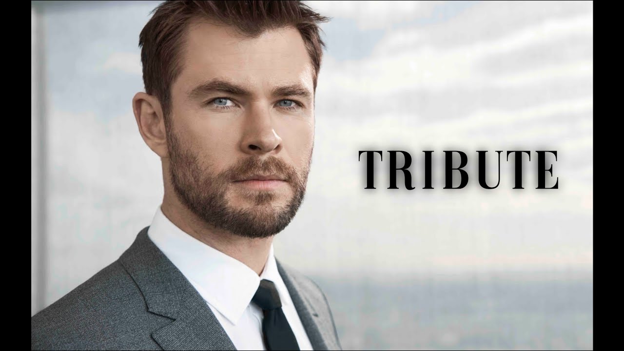 Chris Hemsworth - Tribute