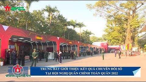 Trưng bày giới thiệu kết quả chuyển đổi số tại Hội nghị Quân chính toàn quân 2022